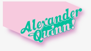 Alexander Quinn - Calligraphy #9418205