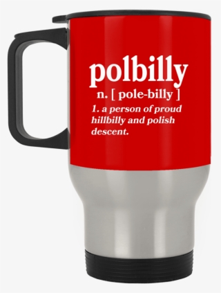 Part Polish Part Hillbilly Silver Stainless Travel - Department Of Children And Family #9421445