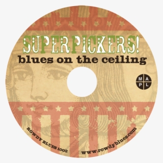 Superpickers "blues On The Ceiling" Cd - Circle #9425187