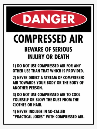 Danger Compressed Air Guidelines Sign - Circle #9427742