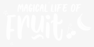 Magical Life Of Fruit - Calligraphy #9438277