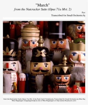 "march" From The Nutcracker Suite For Small Orchestra - Beautiful Nutcracker #9443169