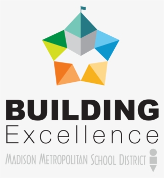 Building Excellence Logo - Madison Metropolitan School District #9454395