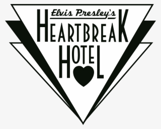 Elvis Presley's Heartbreak Hotel Logo - Elvis Heartbreak Hotel Logo #9459395