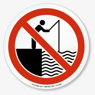 Fishing Prohibited On The Lockout Deck Sign - No Fishing Symbol Png #9467091