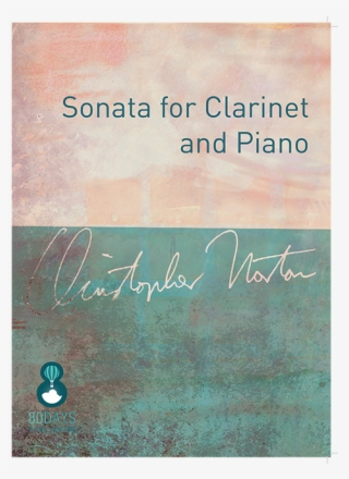 Christopher Norton Sonata For Clarinet & Piano 80 Days - Poster #9468979