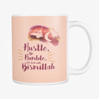 Hustle & Bismillah - Coffee Cup #9474955