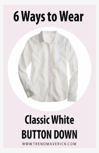The Classic White Button Is Vital To Your Wardrobe - Blouse #9498458
