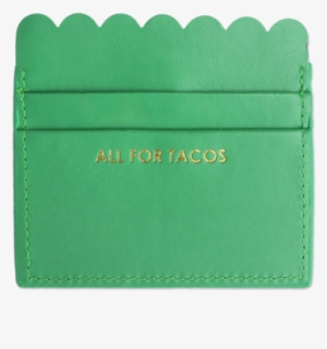 All For Tacos Scalloped Card Holder - Wallet #953454