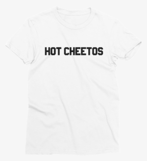 "hot Cheetos" Women's Short Sleeve T-shirt Mizaru Dsigns - Active Shirt #957806