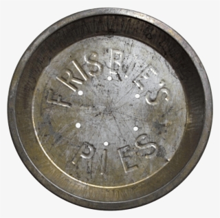 One Of The Original Pie Tins From Bridgeport's Frisbie - Frisbie Pie Tins #9503550