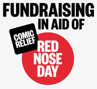 In Aid Of Comic Relief, Registered Charity 326568 - Red Nose Day 2019 Logo #9503630