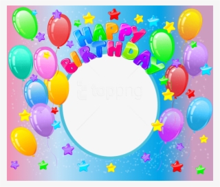 Free Png Happy Birthdayphoto Frame Background Best - Happy First Birthday Balloon Png #9524440