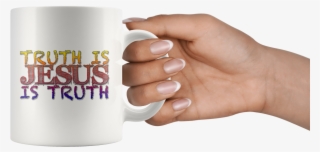 Truth Is Jesus Christian Faith Bible Verse Mugs - Mug #9528972