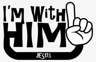 I'm With Him #9529043 I'm With Him #9529043