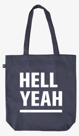 Hell Yeah Bag - Tote Bag #9555423
