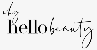 Why Hello Beauty - Calligraphy #9569072