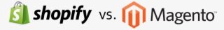Shopify Vs - Magento - Magento #9580770