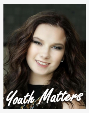 Youth Matters With Chelsea Girard - Biz X Magazine #963000