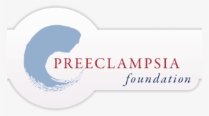 Preeclampsia Foundation Preeclampsia Foundation - Bill And Melinda Gates Foundation #963921