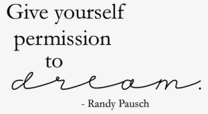 To Download Word Art, Click Here, - Randy Pausch Quotes #969223