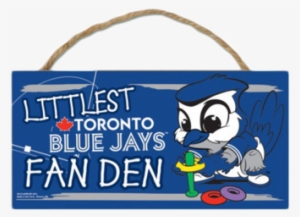 Toronto Blue Jays Littlest Fan Den Hanging Sign #969880