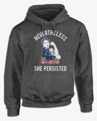 Nevertheless, She Persisted Rosie The Riveter T-shirt - Wright State University Clothing #9604463