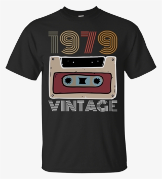 1979 Vintage Retro Cassette Tape Funny 40th Birthday - T-shirt #9615241