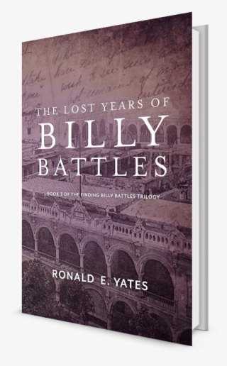 The Lost Years Of Billy Battles' An “official Selection” - Poster #9617724