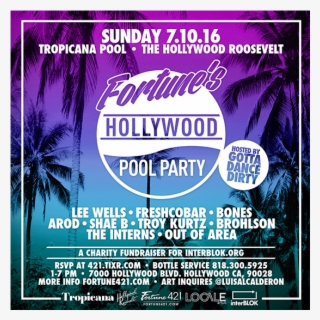 Fortune's Hollywood Pool Party Tickets At The Tropicana - Flyer #9631290
