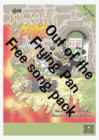 Out Of The Frying Pan Into The Fire - Poster #9632070