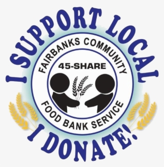 Any Dry Or Canned Goods That You Would Feed Your Family, - Fairbanks Food Bank #9632111