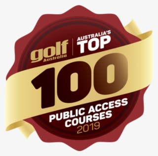 Golf Australia Top 100 Public Access - Golf Australia Magazine #9634345