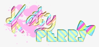 Katy Perry Png Texto #9636707