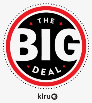 Klru Presents The Big Deal - Klru #9641764 Klru Presents The Big Deal - Klru #9641764