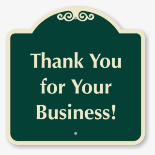 Thank You For Your Business Signature Sign - Golf Cart Parking Only #9642893