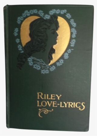 Vintage Book Riley Love-lyrics By James Whitcomb Riley - Loki #9656121