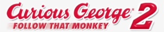Curious George Follow That Monkey Netflix Png Curious - Calligraphy #9656287