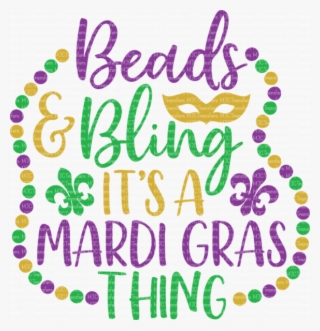 Beads And Bling It's A Mardi Gras Thing #9658178