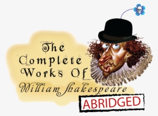The Complete Works Of William Shakespeare - Complete Works Of Shakespeare Abridged Png #9659288