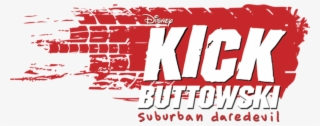 Suburban Daredevil - Kick Buttowski Suburban Daredevil #9665517