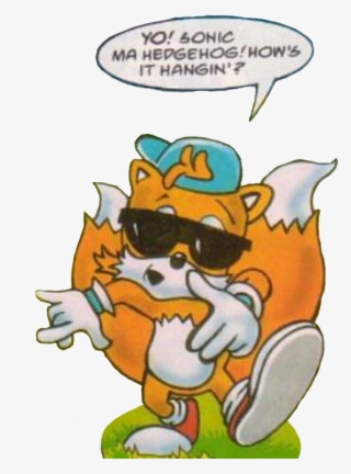 My Edit Tails Transparent - Yo Sonic Ma Hedgehog How's It Hangin #9670300