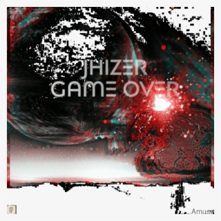 Game Over - Single Jhizer - Poster #9671274