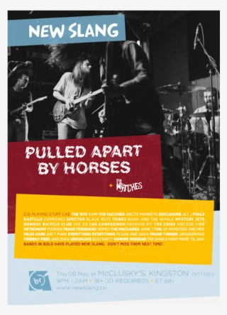 Pulled Apart By Horses / The Wytches / New Slang - Flyer #9676061