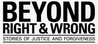 Beyond Right & Wrong - Beykoz Lojistik Meslek Yüksekokulu #9679124