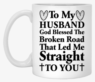 "god Blessed The Broken Road That Lead Me Straight - Beer Stein #9691511 "god Blessed The Broken Road That Lead Me Straight - Beer Stein #9691511