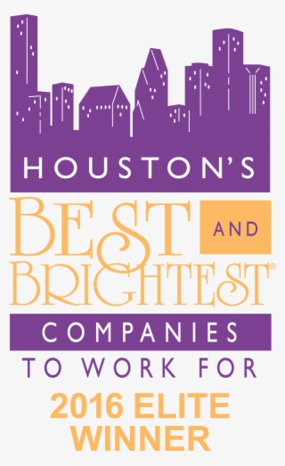 Houston's Best And Brightest Companies To Work For - 101 Best And Brightest #9692222