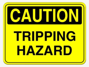 Caution Sign Tripping Hazard #971410