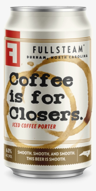 Coffee Is For Closers - Coffee's For Closers Beer #9710907