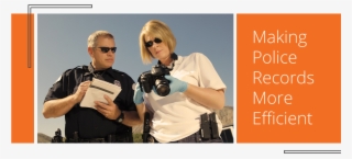 Making Police Records More Efficient - Police Officer #9714537